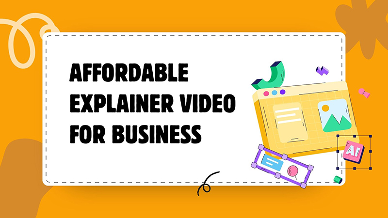 Affordable Explainer Video for Business: Budget-Friendly Guide